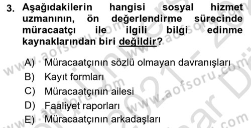Bireylerle Sosyal Hizmet Dersi 2021 - 2022 Yılı (Vize) Ara Sınav Soruları 3. Soru