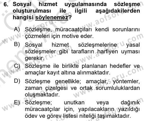 Bireylerle Sosyal Hizmet Dersi 2021 - 2022 Yılı (Vize) Ara Sınav Soruları 6. Soru