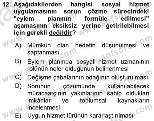 Bireylerle Sosyal Hizmet Dersi 2022 - 2023 Yılı Yaz Okulu Sınav Soruları 12. Soru