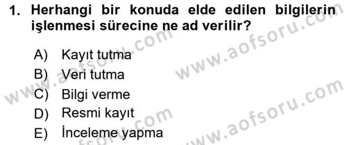 Sosyal Hizmette Kayıt Tutma Ve Rapor Yazma Dersi 2020 - 2021 Yılı Yaz Okulu Sınav Soruları 1. Soru