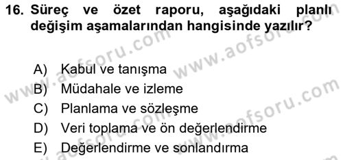 Sosyal Hizmette Kayıt Tutma Ve Rapor Yazma Dersi 2020 - 2021 Yılı Yaz Okulu Sınav Soruları 16. Soru