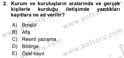 Sosyal Hizmette Kayıt Tutma Ve Rapor Yazma Dersi 2020 - 2021 Yılı Yaz Okulu Sınav Soruları 2. Soru
