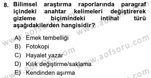 Sosyal Hizmette Kayıt Tutma Ve Rapor Yazma Dersi 2020 - 2021 Yılı Yaz Okulu Sınav Soruları 8. Soru