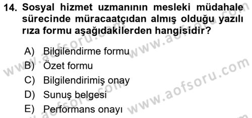 Sosyal Hizmette Kayıt Tutma Ve Rapor Yazma Dersi 2021 - 2022 Yılı (Vize) Ara Sınav Soruları 14. Soru