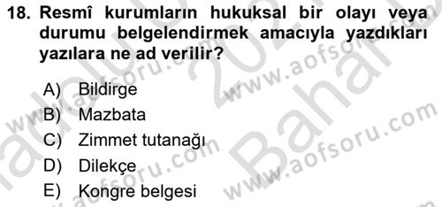 Sosyal Hizmette Kayıt Tutma Ve Rapor Yazma Dersi 2021 - 2022 Yılı (Vize) Ara Sınav Soruları 18. Soru