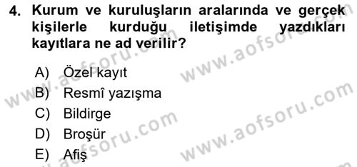 Sosyal Hizmette Kayıt Tutma Ve Rapor Yazma Dersi 2021 - 2022 Yılı (Vize) Ara Sınav Soruları 4. Soru