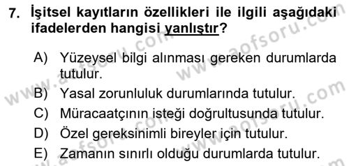 Sosyal Hizmette Kayıt Tutma Ve Rapor Yazma Dersi 2021 - 2022 Yılı (Vize) Ara Sınav Soruları 7. Soru