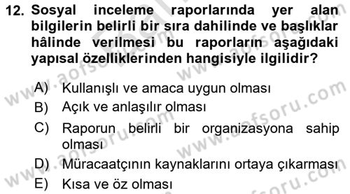Sosyal Hizmette Kayıt Tutma Ve Rapor Yazma Dersi 2021 - 2022 Yılı (Final) Dönem Sonu Sınav Soruları 12. Soru