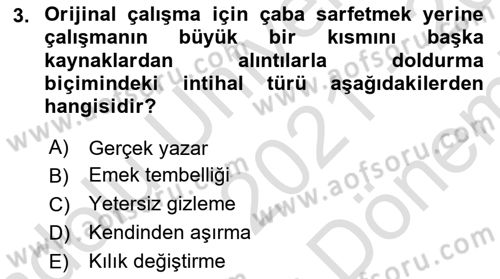 Sosyal Hizmette Kayıt Tutma Ve Rapor Yazma Dersi 2021 - 2022 Yılı (Final) Dönem Sonu Sınav Soruları 3. Soru