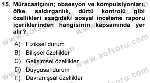 Sosyal Hizmette Kayıt Tutma Ve Rapor Yazma Dersi 2021 - 2022 Yılı Yaz Okulu Sınav Soruları 15. Soru