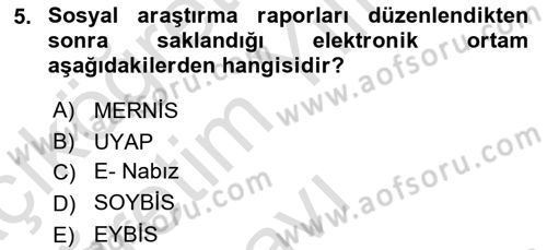 Sosyal Hizmette Kayıt Tutma Ve Rapor Yazma Dersi 2021 - 2022 Yılı Yaz Okulu Sınav Soruları 5. Soru