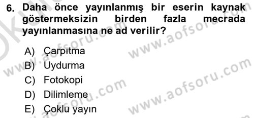 Sosyal Hizmette Kayıt Tutma Ve Rapor Yazma Dersi 2021 - 2022 Yılı Yaz Okulu Sınav Soruları 6. Soru
