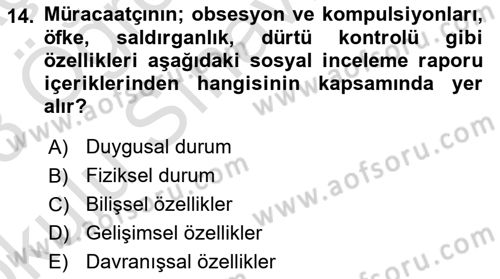 Sosyal Hizmette Kayıt Tutma Ve Rapor Yazma Dersi 2022 - 2023 Yılı Yaz Okulu Sınav Soruları 14. Soru