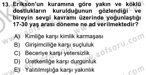 İnsan Davranışı Ve Sosyal Çevre 1 Dersi 2018 - 2019 Yılı Yaz Okulu Sınav Soruları 13. Soru