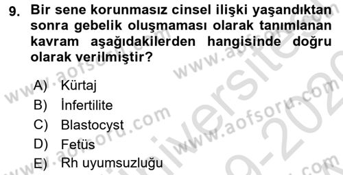 İnsan Davranışı Ve Sosyal Çevre 1 Dersi 2019 - 2020 Yılı (Vize) Ara Sınav Soruları 9. Soru