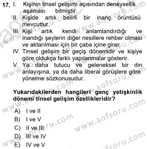 İnsan Davranışı Ve Sosyal Çevre 1 Dersi 2020 - 2021 Yılı Yaz Okulu Sınav Soruları 17. Soru