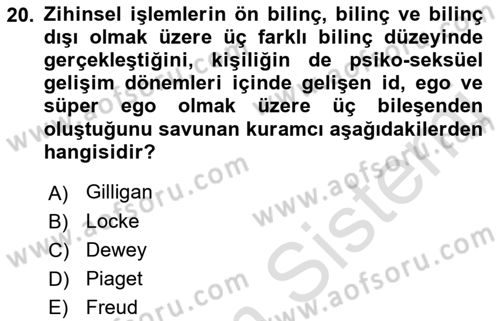 İnsan Davranışı Ve Sosyal Çevre 1 Dersi 2021 - 2022 Yılı (Vize) Ara Sınav Soruları 20. Soru