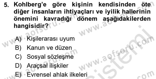 İnsan Davranışı Ve Sosyal Çevre 1 Dersi Ara Sınavı Deneme Sınav Soruları 5. Soru