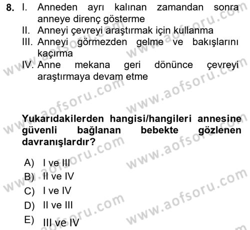 İnsan Davranışı Ve Sosyal Çevre 1 Dersi Ara Sınavı Deneme Sınav Soruları 8. Soru