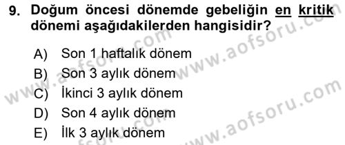 İnsan Davranışı Ve Sosyal Çevre 1 Dersi 2021 - 2022 Yılı (Vize) Ara Sınav Soruları 9. Soru