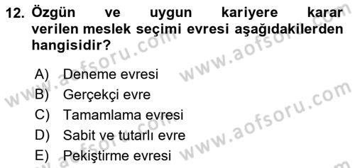 İnsan Davranışı Ve Sosyal Çevre 1 Dersi 2021 - 2022 Yılı Yaz Okulu Sınav Soruları 12. Soru