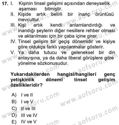 İnsan Davranışı Ve Sosyal Çevre 1 Dersi 2021 - 2022 Yılı Yaz Okulu Sınav Soruları 17. Soru