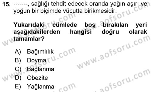 İnsan Davranışı Ve Sosyal Çevre 1 Dersi 2022 - 2023 Yılı (Final) Dönem Sonu Sınav Soruları 15. Soru