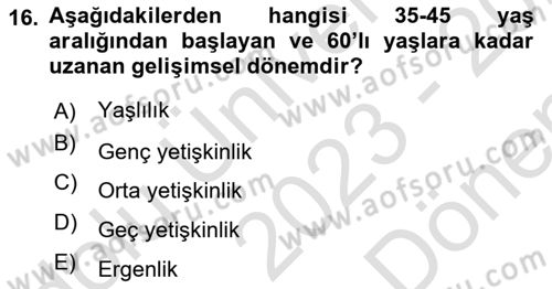 İnsan Davranışı Ve Sosyal Çevre 1 Dersi 2023 - 2024 Yılı (Final) Dönem Sonu Sınav Soruları 16. Soru