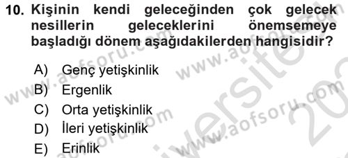 İnsan Davranışı Ve Sosyal Çevre 1 Dersi 2023 - 2024 Yılı Yaz Okulu Sınav Soruları 10. Soru