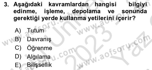 İnsan Davranışı Ve Sosyal Çevre 1 Dersi 2023 - 2024 Yılı Yaz Okulu Sınav Soruları 3. Soru