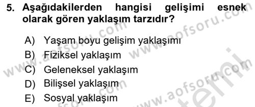 İnsan Davranışı Ve Sosyal Çevre 1 Dersi 2024 - 2025 Yılı (Vize) Ara Sınav Soruları 5. Soru