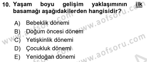 İnsan Davranışı Ve Sosyal Çevre 1 Dersi 2025 - 2026 Yılı (Vize) Ara Sınav Soruları 10. Soru