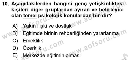 İnsan Davranışı Ve Sosyal Çevre 1 Dersi 2025 - 2026 Yılı (Final) Dönem Sonu Sınav Soruları 10. Soru