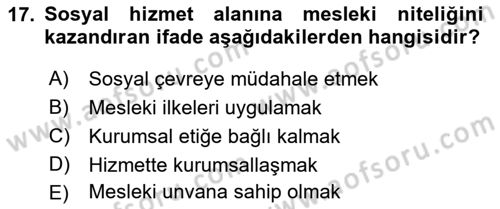 İnsan Davranışı Ve Sosyal Çevre 2 Dersi 2017 - 2018 Yılı (Final) Dönem Sonu Sınav Soruları 17. Soru