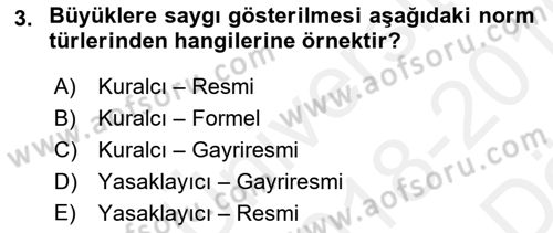 İnsan Davranışı Ve Sosyal Çevre 2 Dersi 2018 - 2019 Yılı (Vize) Ara Sınav Soruları 3. Soru