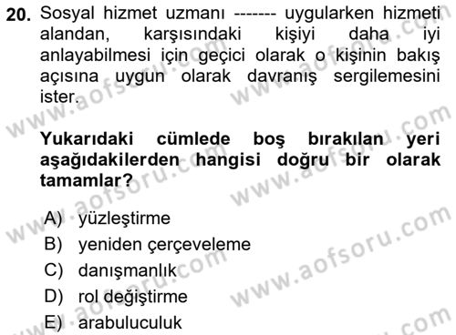İnsan Davranışı Ve Sosyal Çevre 2 Dersi 2018 - 2019 Yılı (Final) Dönem Sonu Sınav Soruları 20. Soru