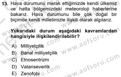 İnsan Davranışı Ve Sosyal Çevre 2 Dersi 2021 - 2022 Yılı (Vize) Ara Sınav Soruları 13. Soru