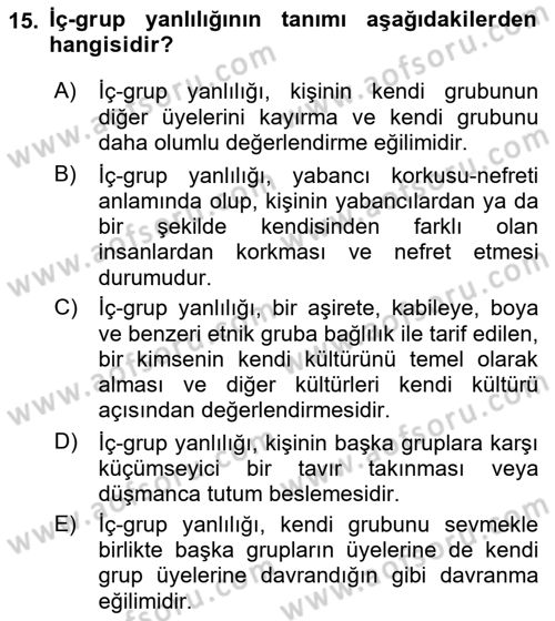 İnsan Davranışı Ve Sosyal Çevre 2 Dersi 2021 - 2022 Yılı (Vize) Ara Sınav Soruları 15. Soru