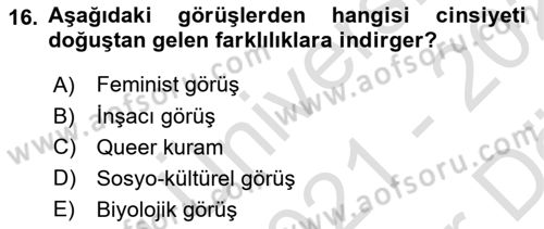 İnsan Davranışı Ve Sosyal Çevre 2 Dersi 2021 - 2022 Yılı (Vize) Ara Sınav Soruları 16. Soru