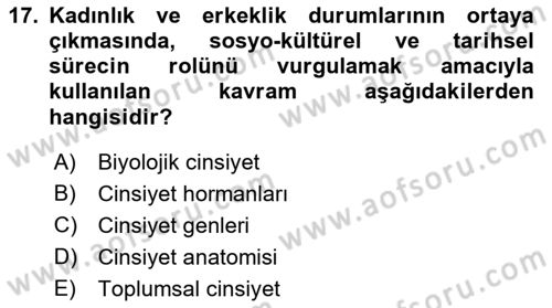 İnsan Davranışı Ve Sosyal Çevre 2 Dersi 2021 - 2022 Yılı (Vize) Ara Sınav Soruları 17. Soru