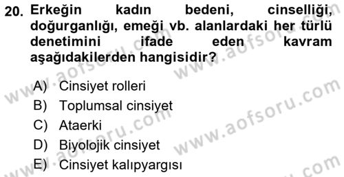 İnsan Davranışı Ve Sosyal Çevre 2 Dersi 2021 - 2022 Yılı (Vize) Ara Sınav Soruları 20. Soru