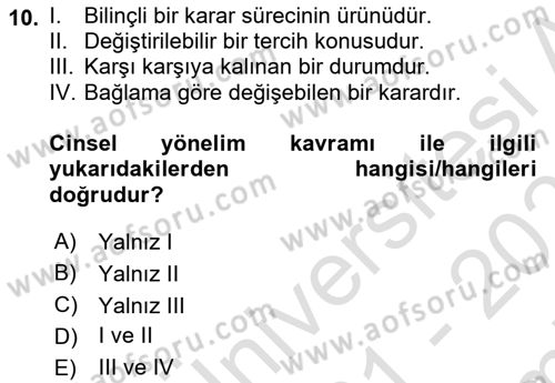 İnsan Davranışı Ve Sosyal Çevre 2 Dersi 2021 - 2022 Yılı (Final) Dönem Sonu Sınav Soruları 10. Soru