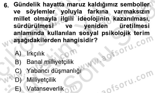İnsan Davranışı Ve Sosyal Çevre 2 Dersi 2021 - 2022 Yılı (Final) Dönem Sonu Sınav Soruları 6. Soru