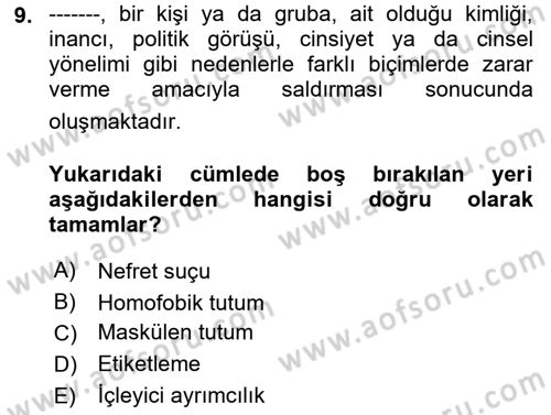 İnsan Davranışı Ve Sosyal Çevre 2 Dersi 2021 - 2022 Yılı (Final) Dönem Sonu Sınav Soruları 9. Soru