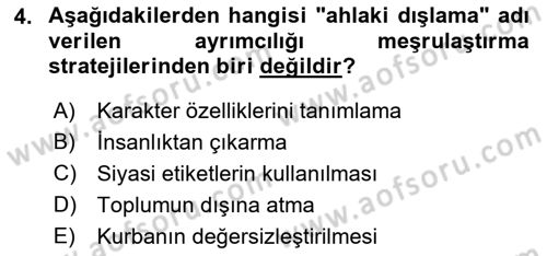 İnsan Davranışı Ve Sosyal Çevre 2 Dersi 2021 - 2022 Yılı Yaz Okulu Sınav Soruları 4. Soru