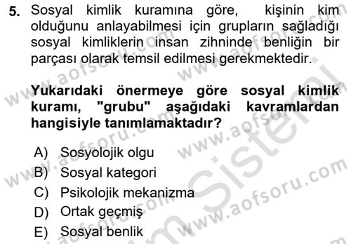 İnsan Davranışı Ve Sosyal Çevre 2 Dersi 2021 - 2022 Yılı Yaz Okulu Sınav Soruları 5. Soru