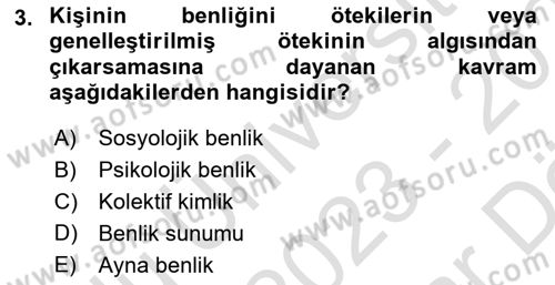 İnsan Davranışı Ve Sosyal Çevre 2 Dersi 2023 - 2024 Yılı (Vize) Ara Sınav Soruları 3. Soru