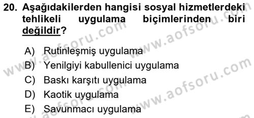 İnsan Davranışı Ve Sosyal Çevre 2 Dersi 2023 - 2024 Yılı (Final) Dönem Sonu Sınav Soruları 20. Soru