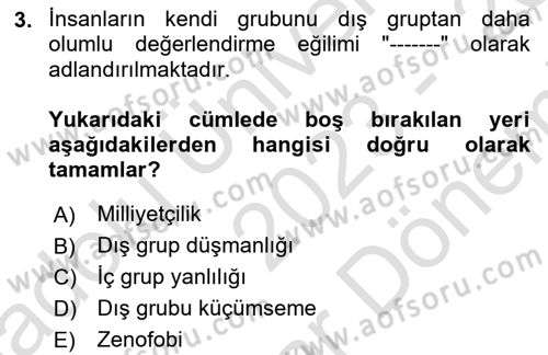 İnsan Davranışı Ve Sosyal Çevre 2 Dersi 2023 - 2024 Yılı (Final) Dönem Sonu Sınav Soruları 3. Soru