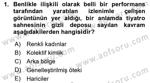 İnsan Davranışı Ve Sosyal Çevre 2 Dersi 2023 - 2024 Yılı Yaz Okulu Sınav Soruları 1. Soru